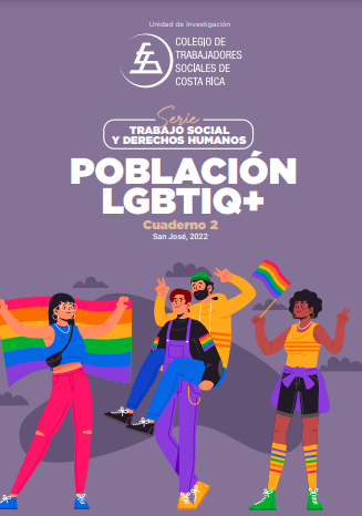 SERIE TRABAJO SOCIAL Y DERECHOS HUMANOS CUADERNO 2: POBLACIÓN LGBTIQ+